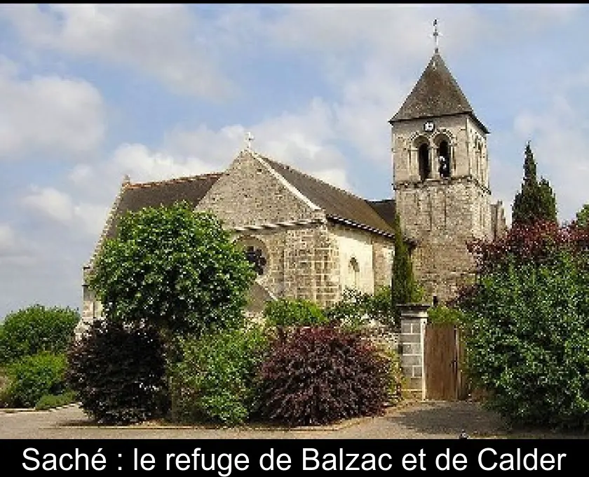 Saché : le refuge de Balzac et de Calder