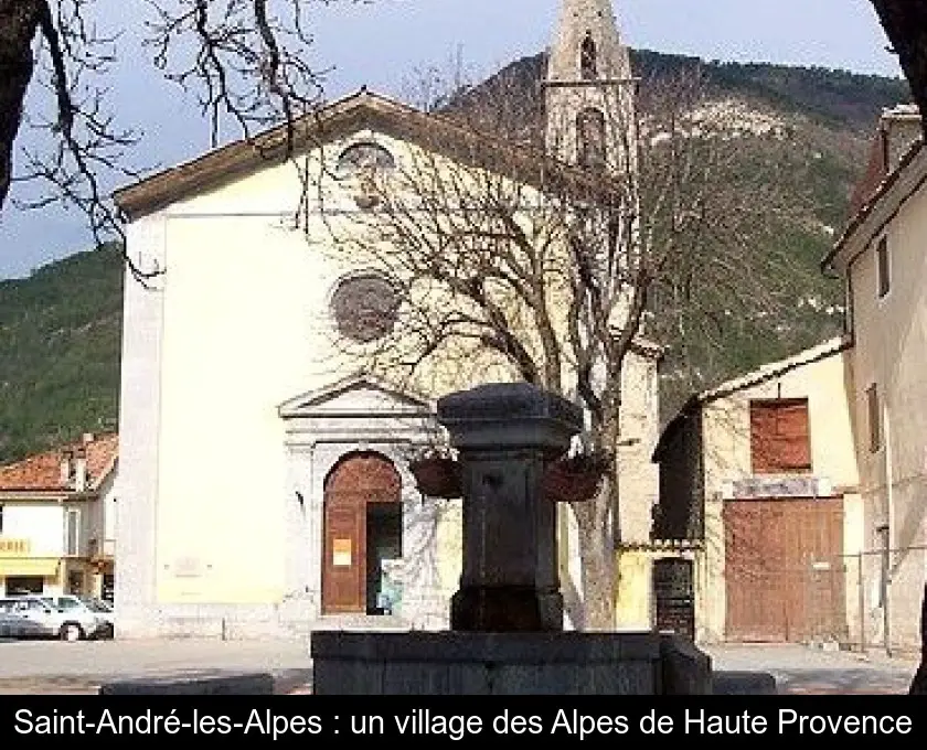 Saint-André-les-Alpes : un village des Alpes de Haute Provence
