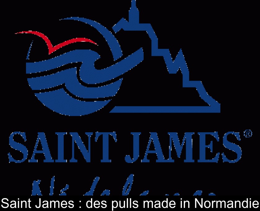 Saint James : des pulls made in Normandie Saint James : des pulls made in Normandie