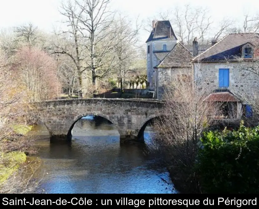 Saint-Jean-de-Côle : un village pittoresque du Périgord
