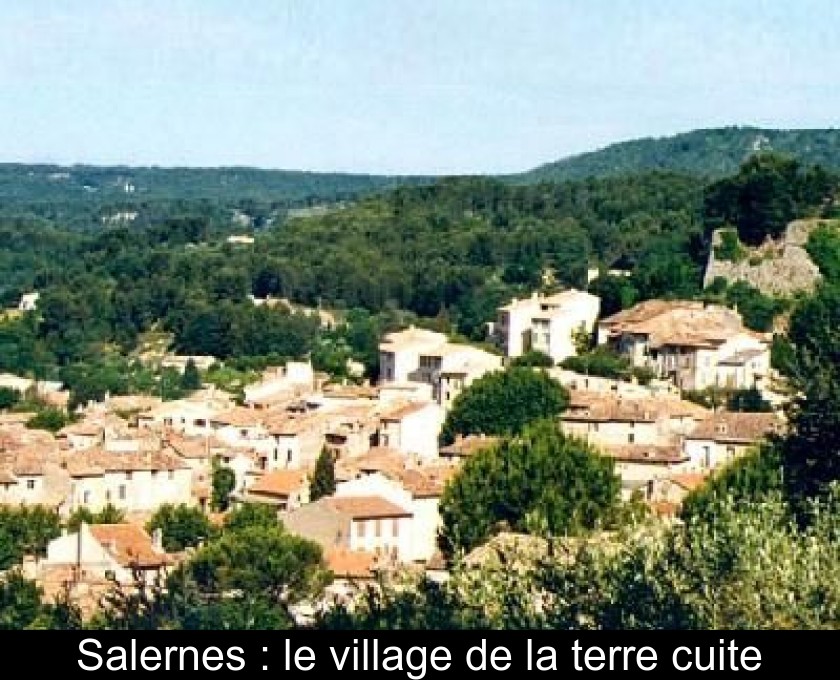 Salernes : le village de la terre cuite Salernes : le village de la terre cuite