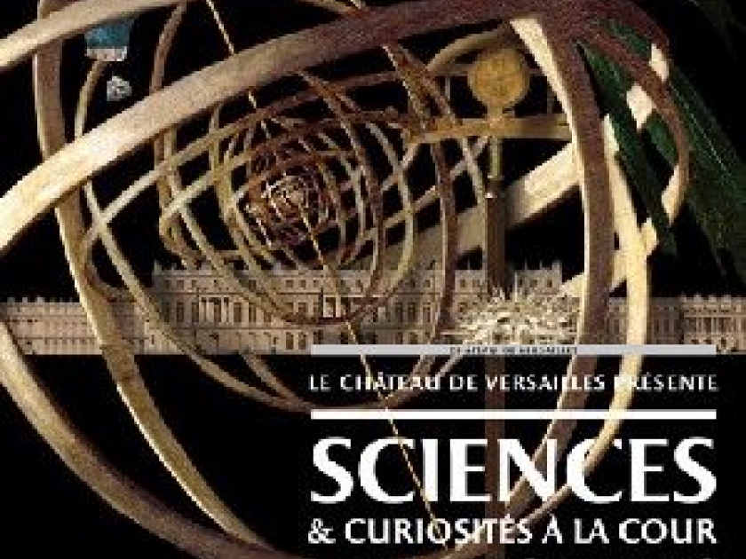 Sciences et curiosités à la Cour de Versailles : une exposition inattendue Sciences et curiosités à la Cour de Versailles : une exposition inattendue