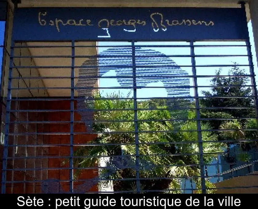 Sète : petit guide touristique de la ville