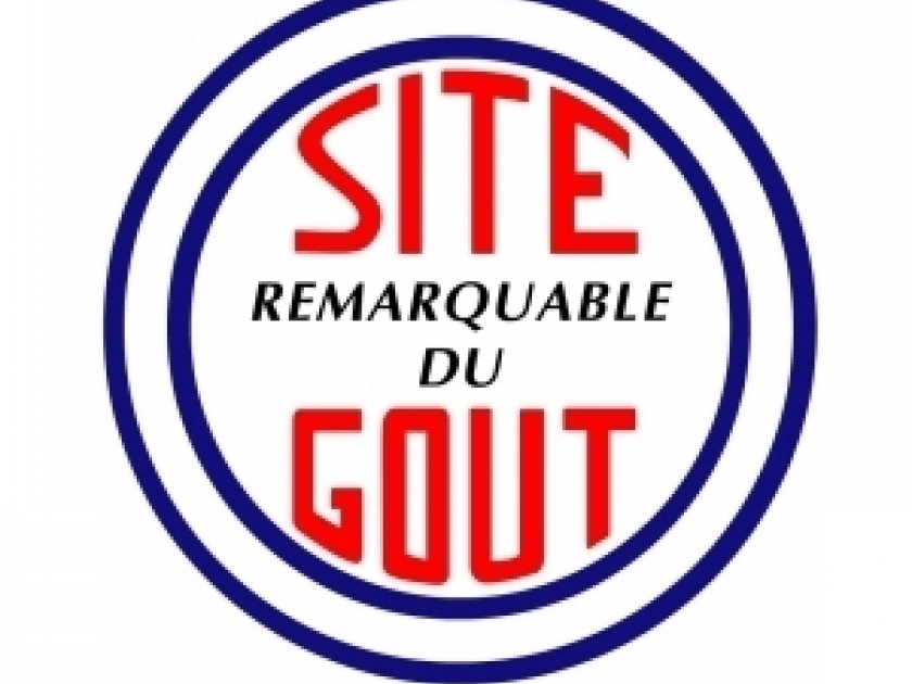 Site remarquable du goût : le label des destinations gourmandes Site remarquable du goût : le label des destinations gourmandes