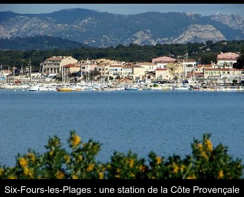 Six-Fours-les-Plages : une station de la Côte Provençale