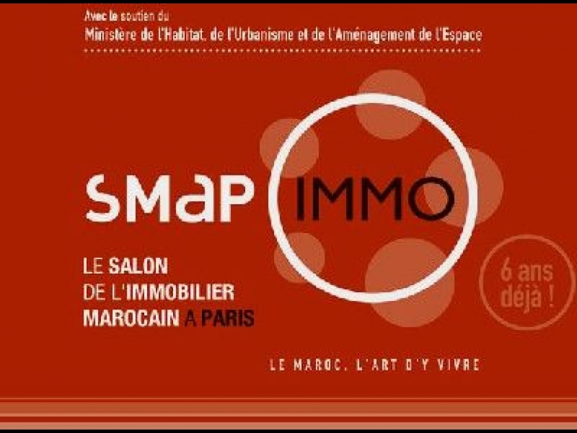 SMAP Immo : le salon de l'immobilier marocain à Paris SMAP Immo : le salon de l'immobilier marocain à Paris