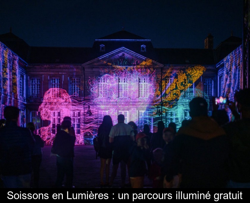 Soissons en Lumières : un parcours illuminé gratuit