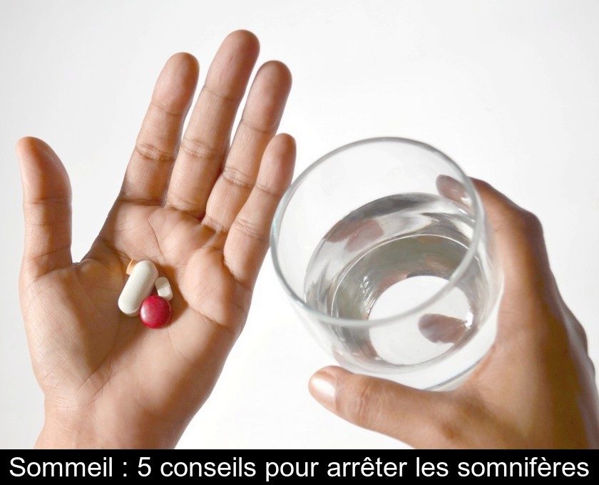 Sommeil : 5 conseils pour arrêter les somnifères