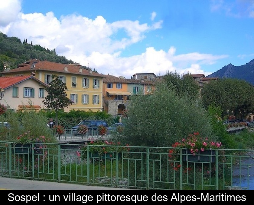 Sospel : un village pittoresque des Alpes-Maritimes Sospel : un village pittoresque des Alpes-Maritimes
