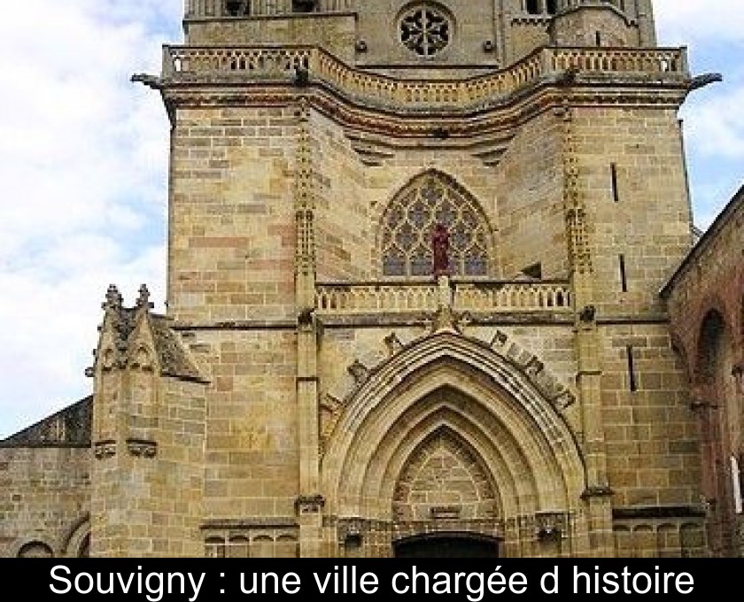 Souvigny : une ville chargée d'histoire Souvigny : une ville chargée d'histoire