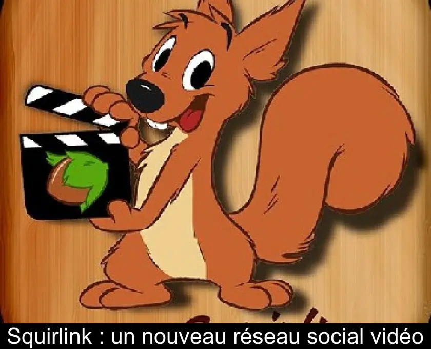 Squirlink : un nouveau réseau social vidéo