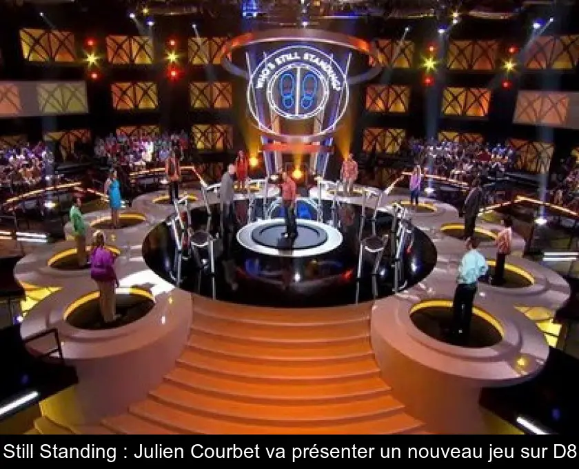 Still Standing : Julien Courbet va présenter un nouveau jeu sur D8
