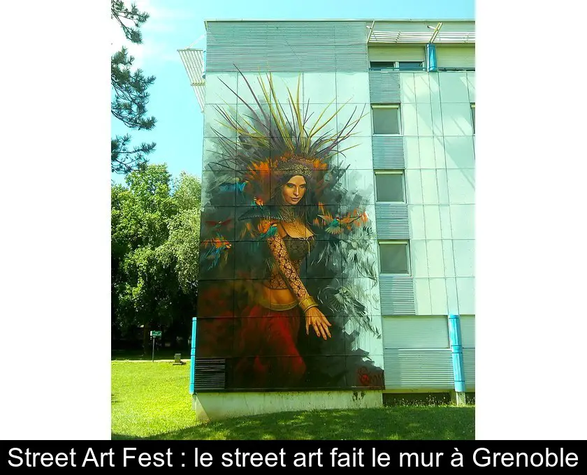 Street Art Fest : le street art fait le mur à Grenoble