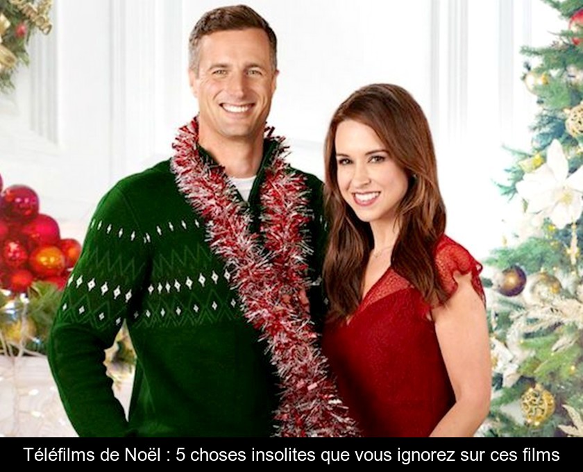 Téléfilms de Noël : 5 choses insolites que vous ignorez sur ces films Téléfilms de Noël : 5 choses insolites que vous ignorez sur ces films