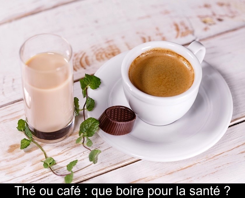 Thé ou café : que boire pour la santé ?