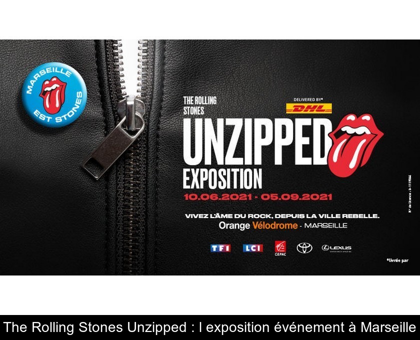 The Rolling Stones Unzipped l'exposition événement à Marseille