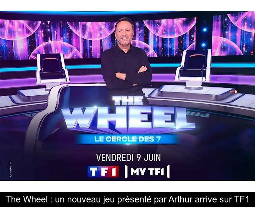The Wheel : un nouveau jeu présenté par Arthur arrive sur TF1