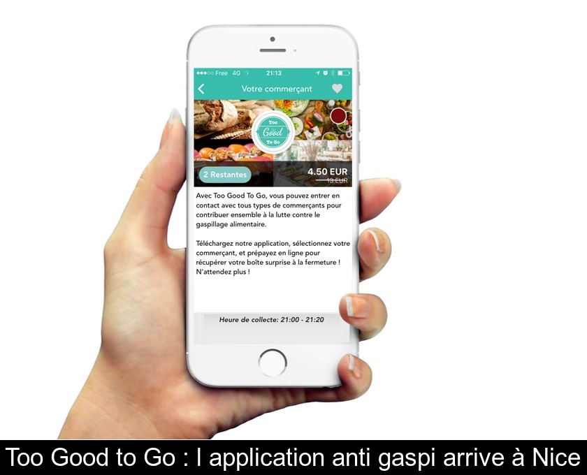 Too Good to Go : l'application anti gaspi arrive à Nice Too Good to Go : l'application anti gaspi arrive à Nice