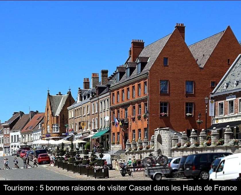 Tourisme : 5 bonnes raisons de visiter Cassel dans les Hauts de France