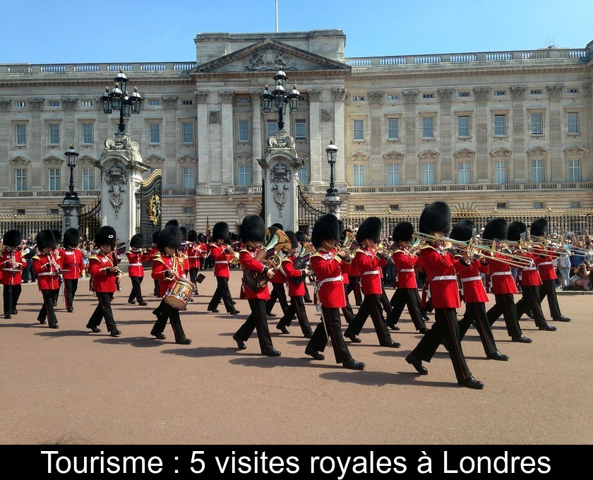 Tourisme : 5 visites royales à Londres Tourisme : 5 visites royales à Londres