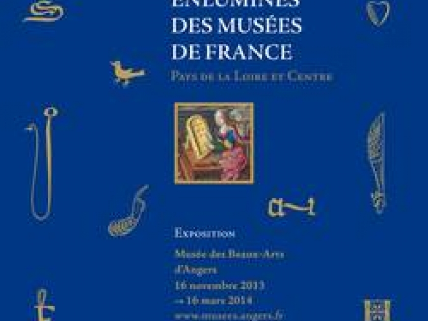 Trésors enluminés des Musées de France : une exposition exceptionnelle à Angers Trésors enluminés des Musées de France : une exposition exceptionnelle à Angers