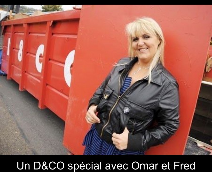 Un D&CO spécial avec Omar et Fred Un D&CO spécial avec Omar et Fred
