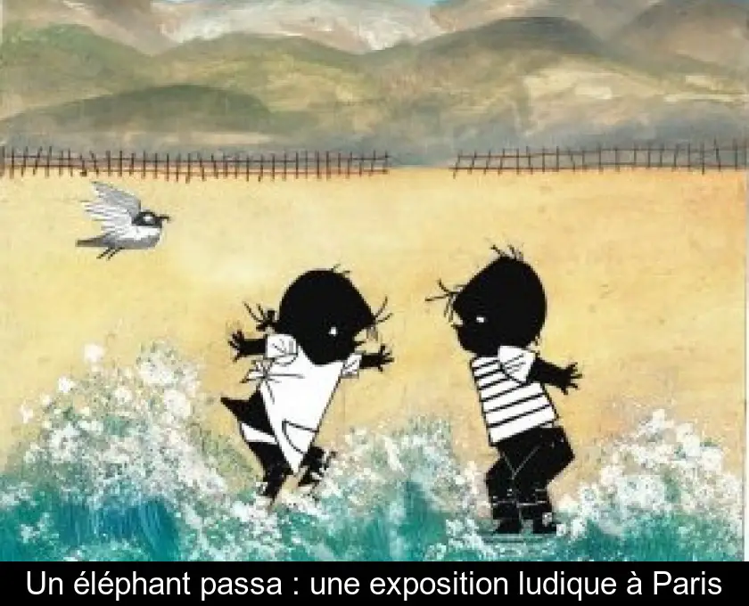 Un éléphant passa : une exposition ludique à Paris