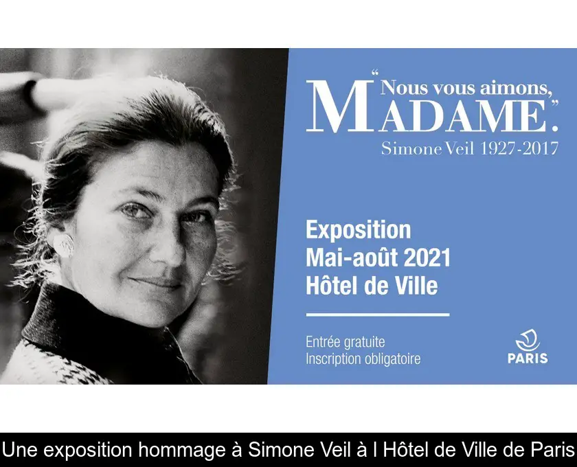 Une exposition hommage à Simone Veil à l'Hôtel de Ville de Paris