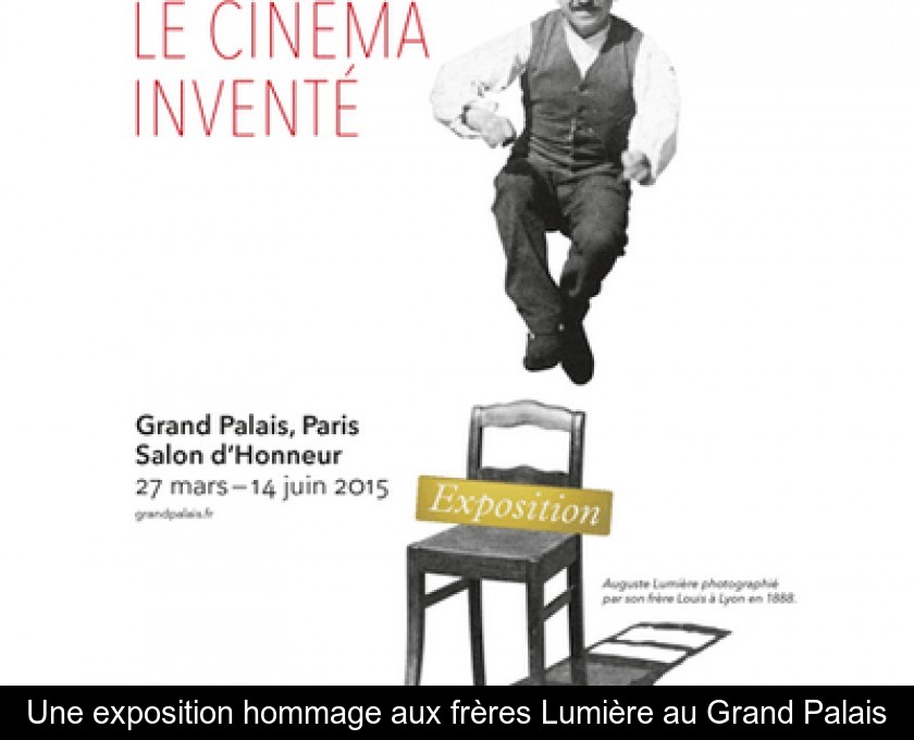 Une exposition hommage aux frères Lumière au Grand Palais