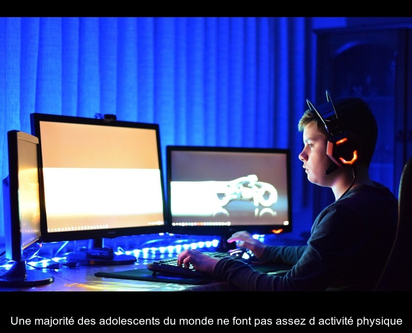 Une majorité des adolescents du monde ne font pas assez d'activité physique Une majorité des adolescents du monde ne font pas assez d'activité physique