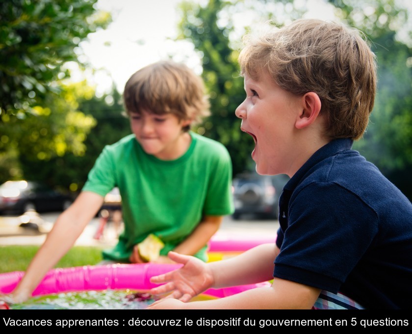 Vacances apprenantes : découvrez le dispositif du gouvernement en 5 questions Vacances apprenantes : découvrez le dispositif du gouvernement en 5 questions