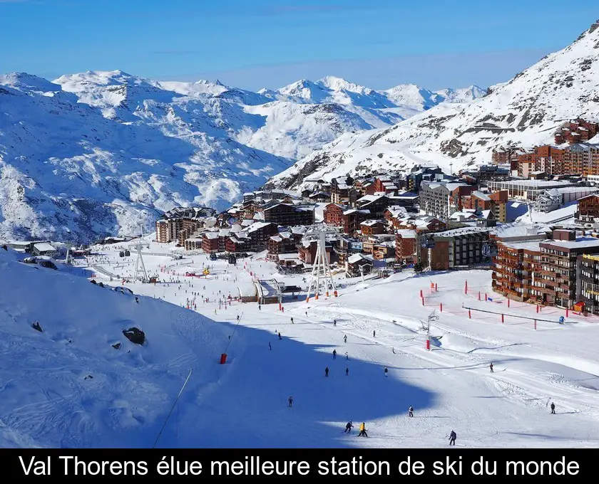 Val Thorens élue meilleure station de ski d'Europe