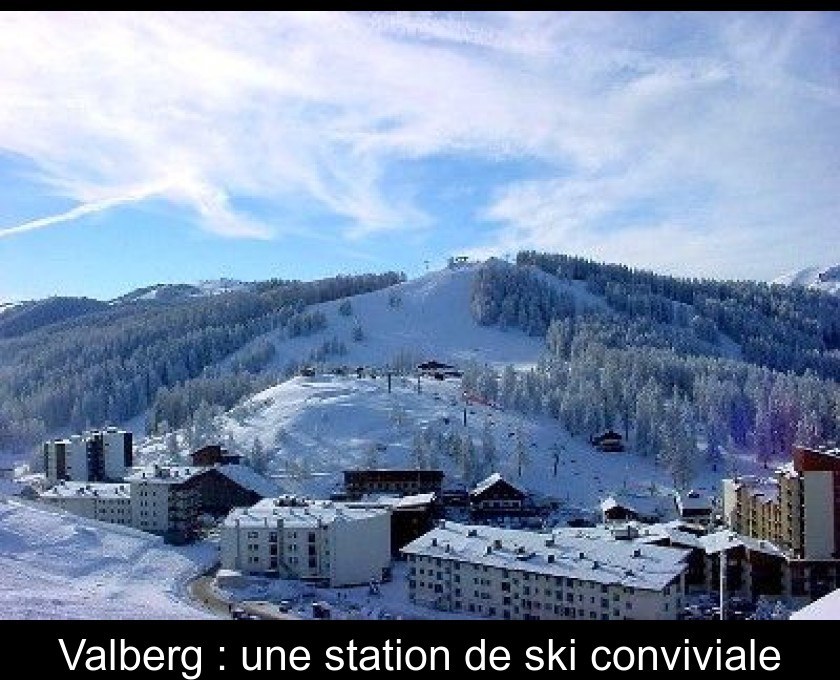 Valberg : une station de ski conviviale Valberg : une station de ski conviviale