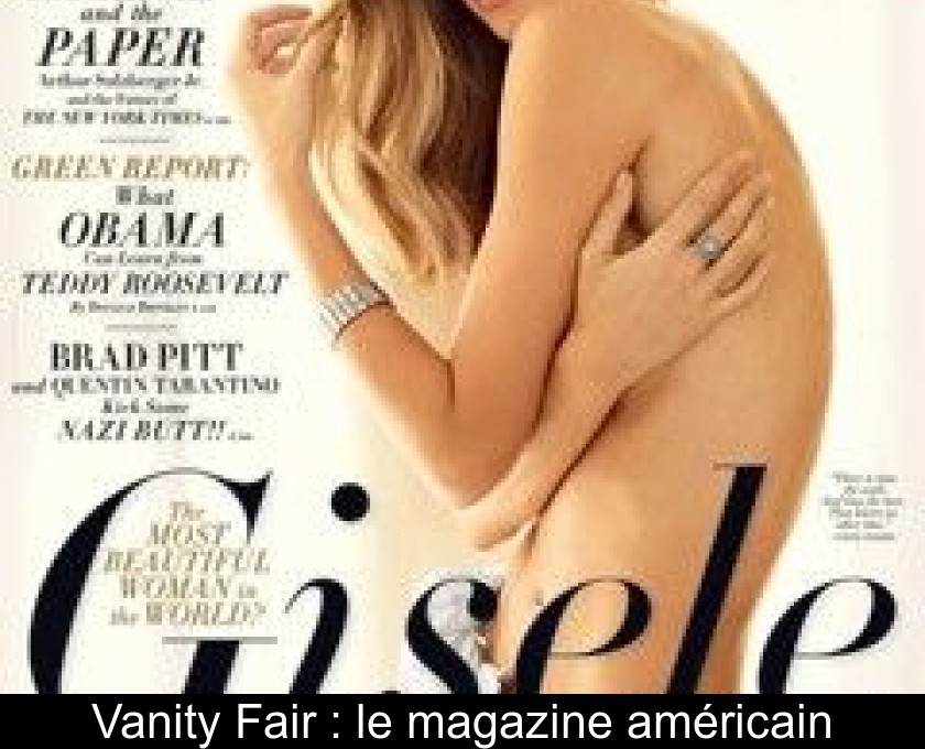 Vanity Fair : le magazine américain Vanity Fair : le magazine américain