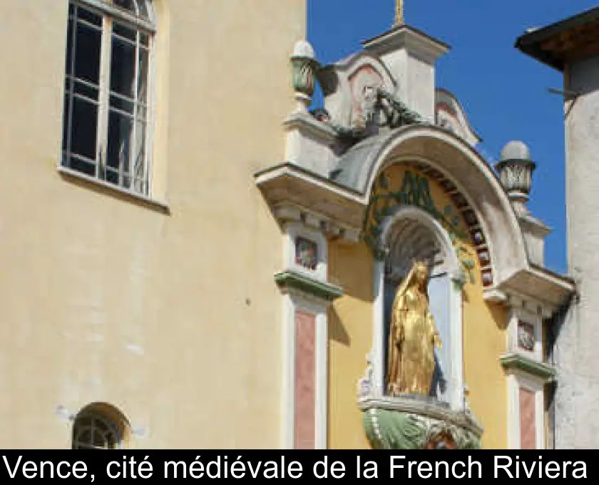 Vence, cité médiévale de la French Riviera 