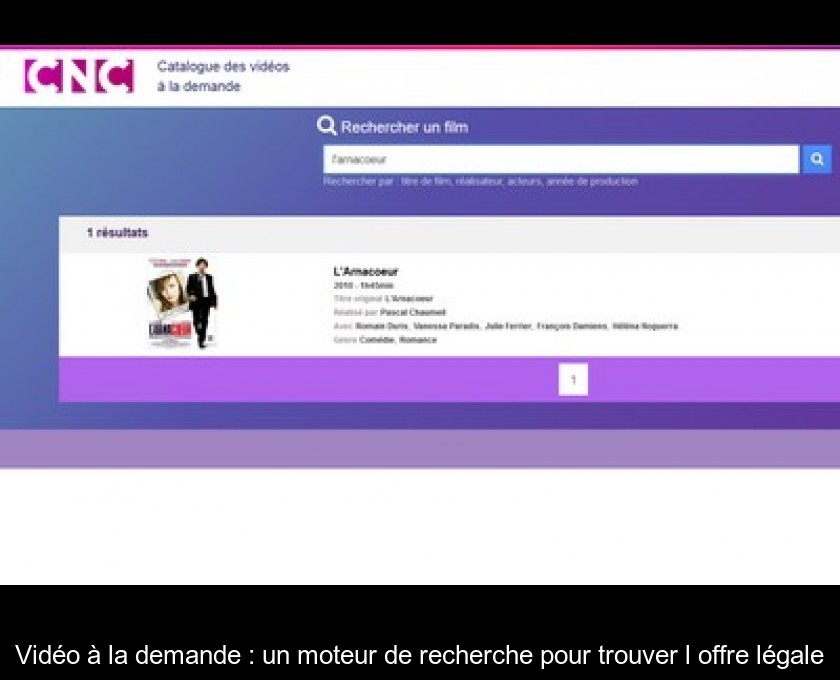 Vidéo à la demande : un moteur de recherche pour trouver l'offre légale Vidéo à la demande : un moteur de recherche pour trouver l'offre légale