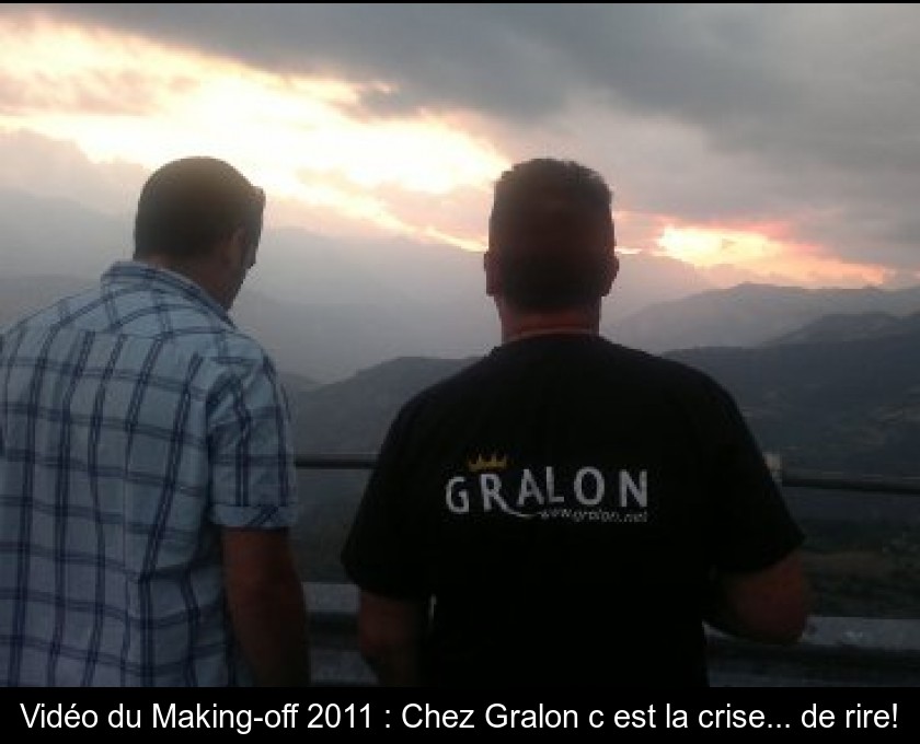 Vidéo du Making-off 2011 : Chez Gralon c'est la crise... de rire! Vidéo du Making-off 2011 : Chez Gralon c'est la crise... de rire!