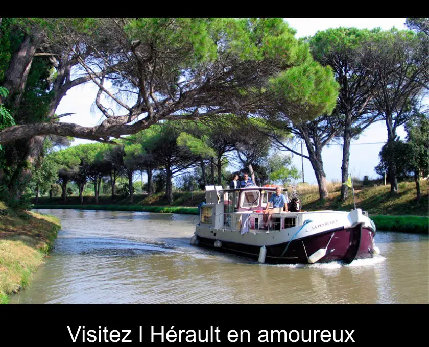 Visitez l'Hérault en amoureux 