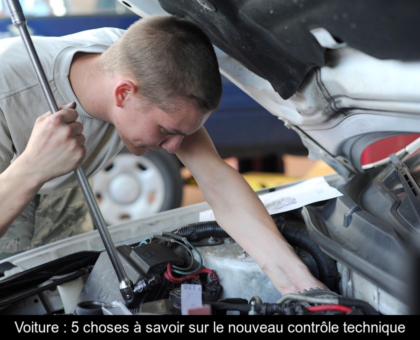 Voiture : 5 choses à savoir sur le nouveau contrôle technique