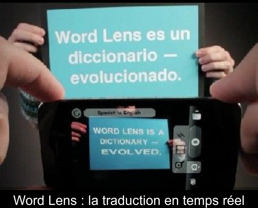 Word Lens : la traduction en temps réel Word Lens : la traduction en temps réel