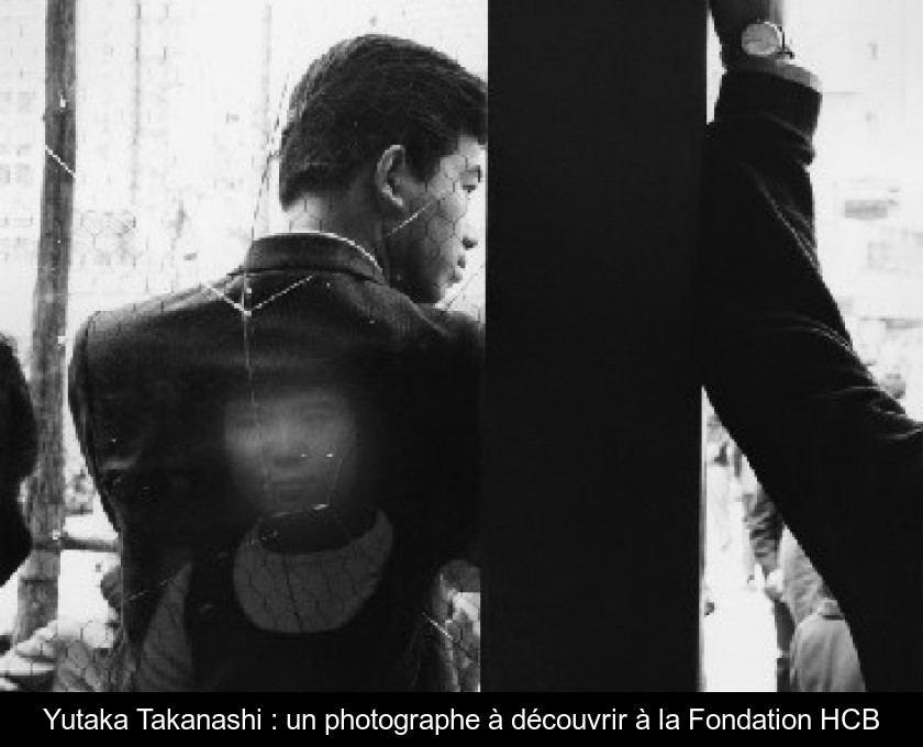 Yutaka Takanashi : un photographe à découvrir à la Fondation HCB Yutaka Takanashi : un photographe à découvrir à la Fondation HCB