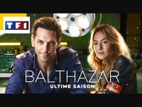 Balthazar : 5 choses à savoir sur la dernière saison