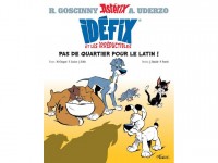 Idéfix et les Irréductibles : la première bande dessinée dont Idéfix est le héros