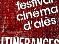 Itinérances : le festival de cinéma d'Alès