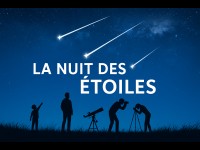 La Nuit des étoiles : un week-end pour observer le ciel