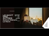Le goût des autres : un festival littéraire au Havre