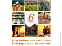 Le Salon Bâtir Ecologique : le rendez-vous de la construction et de l'habitat écologiques 