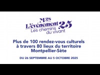 Montpellier-Sète : 100 rendez-vous gratuits pour parcourir « Les chemins du vivant »