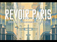 Revoir Paris : une exposition à la Cité de l'Architecture