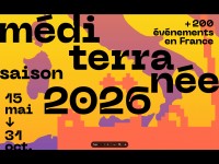 Saison Méditerranée 2026 : plus de 200 événements pour célébrer le foisonnement culturel des rives du Sud